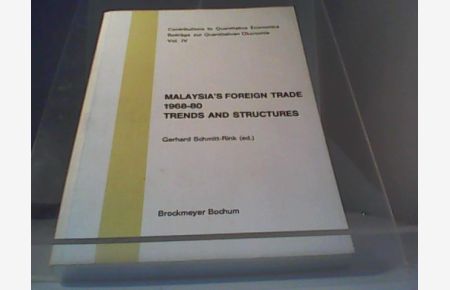 Malaysia´s Foreign Trade 1968-80 Trends and Structures