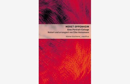 Heinemann, Meret Oppenheim