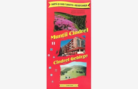 Das Cindrel Gebirge / Muntii Cindrel  - M 1:75.000