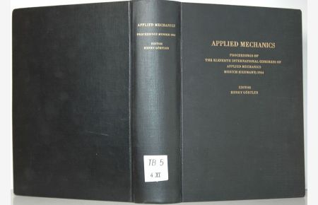 Applied mechanics. Proceedings of the leleventh international congress of applied mechanics Munich (Germany) 1961.