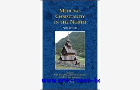 Medieval Christianity in the North.