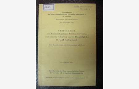 Festschrift zum 110jährigen Bestehen d. Vereins sowie zum 65. Geburtstag unseres Ehrenmitgliedes Dr. habil. H. Ziegenspeck.
