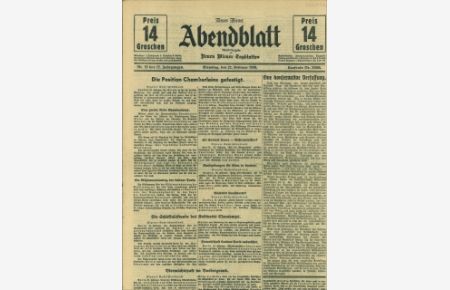 Neues Wiener Abendblatt.  Abendausgabe des Neuen Wiener Tagblattes. Nr. 25868, 22. Februar 1938, 72. Jg.