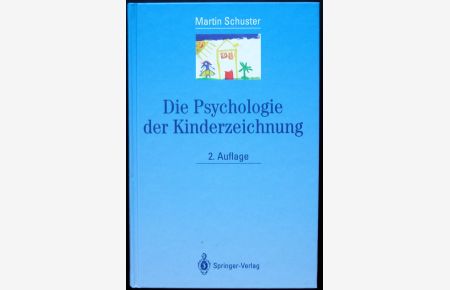 Die Psychologie der Kinderzeichnung.