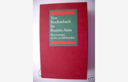 2 Bd. Von Reichenbach bis Buenos Aires 1996 Erinnerung