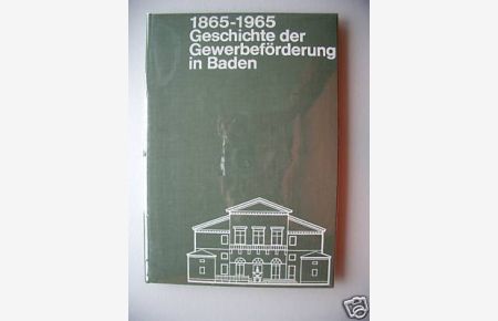 Geschichte Gewerbeförderung Baden 1865-1965 Karlsruhe