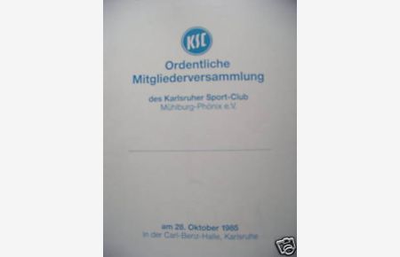 5 Hefte KSC Mühlburg-Phönix e. V. 1981-85 Mitgliedervers
