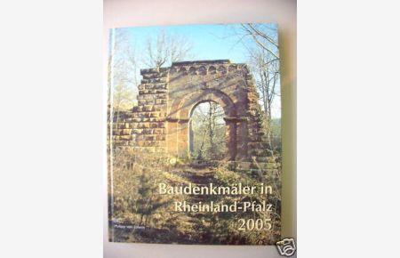 Baudenkmäler Rheinland-Pfalz 2005 Denkmäler