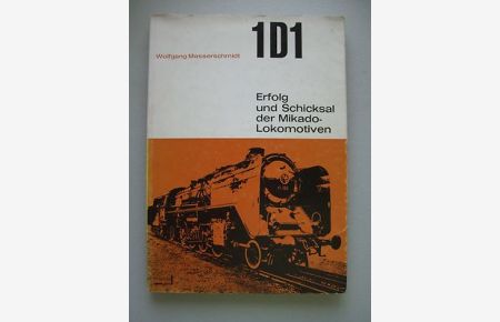 1D1 Erfolg Schicksal der Mikado-Lokomotiven 1963 Eisenbahn Lokomotive