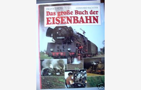 Das grosse Buch der Eisenbahn 1993 Lokomotiven