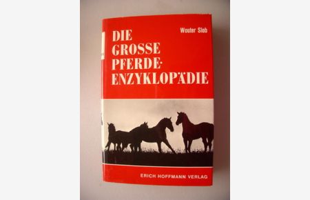 Die grosse Pferdeenzyklopädie 1975 Pferde Enzyklopädie