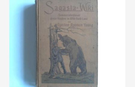 Sagasta-Wiki. Sommerabenteuer dreier Knaben in Wild-Nord-Land