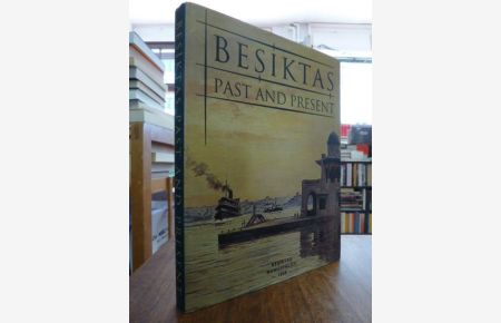 Besiktas - Past and Present,