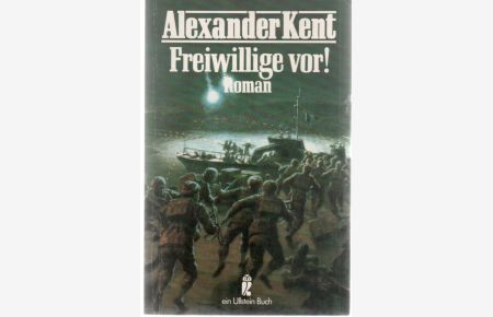 Freiwillige vor( maritim). . ein Abenteuer und Seefahrerroman von Alexander Kent