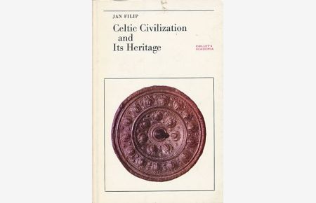 Celtic Civilization and Its Heritage.
