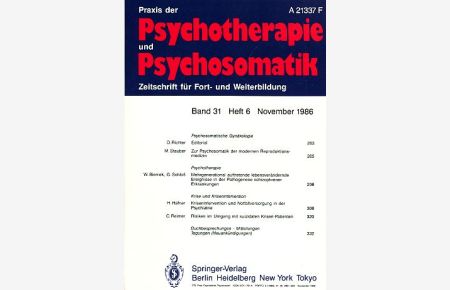 Praxis der Psychotherapie und Psychosomatik. Band 31. Heft 6. 1986.   - Zeitschrift für Fort- und Weiterbildung.