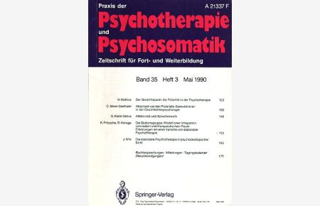 Praxis der Psychotherapie und Psychosomatik. Band 35. Heft 3. 1990.   - Zeitschrift für Fort- und Weiterbildung.