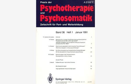 Praxis der Psychotherapie und Psychosomatik. Band 36. Heft 1. 1991.   - Zeitschrift für Fort- und Weiterbildung.