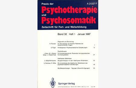 Praxis der Psychotherapie und Psychosomatik. Jg. 1987. Band 32. Heft 1 - 6.