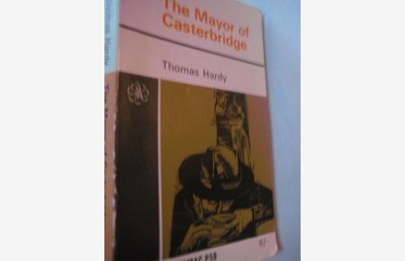The Life and death of the Mayor of Casterbridge