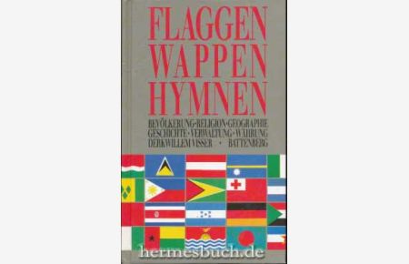 Flaggen, Wappen, Hymnen.   - Bevölkerung, Religion, Geographie, Geschichte, Verwaltung, Währung.