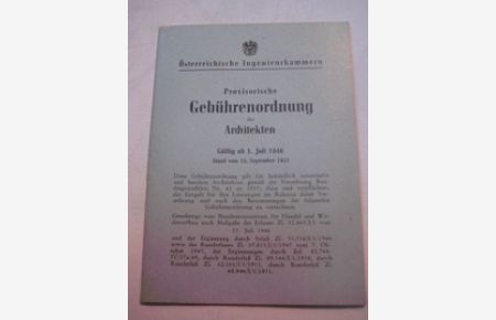 Provisorische Gebührenordnung der Architekten gültig ab 1. Juli 1946