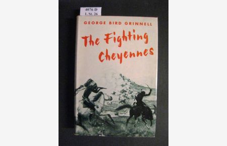 The Fighting Cheyennes.