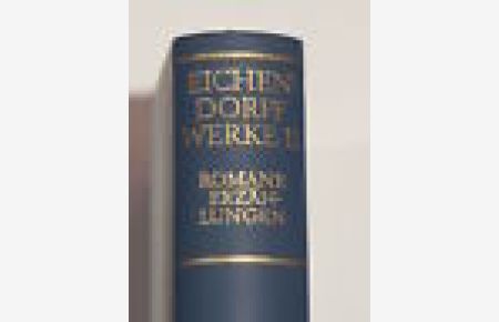 Sämtliche Werke in 5 Bänden. Bd. II: Romane / Erzählungen. Anmerkungen v. A. Hillach.