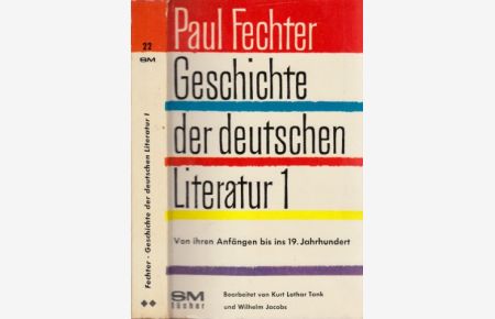 Geschichte der Deutschen Literatur - Band 1: Von ihren Anfängen bis ins neunzehnte Jahrhundert