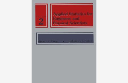 Applied Statistics for Engineers and Physical Scientists