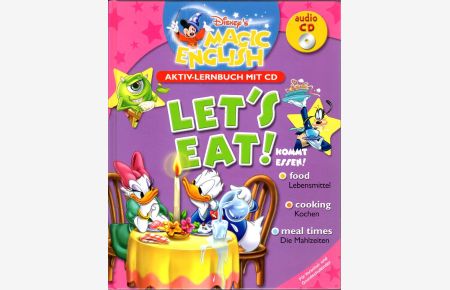 Magic English. Let's Eat! Aktiv-Lernheft mit CD.   - Farbig illustriert.