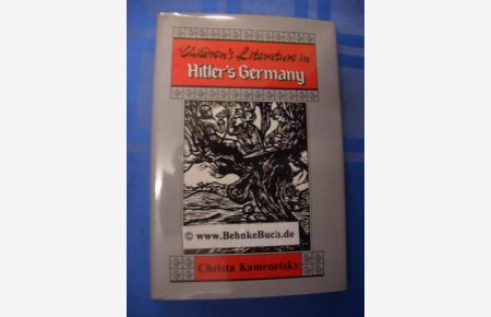 Children's literature in Hitler's Germany : the cultural policy of National Socialism.