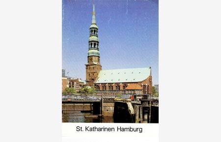 Die St. Katharinenkirche zu Hamburg.