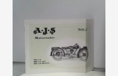 A. J. S Motorräder - Katalog 1927  - Serie H - 799 ccm, 498 ccm und 349 ccm Modelle