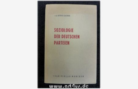 Soziologie der deutschen Parteien.