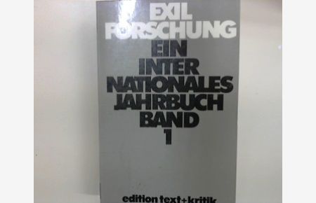 Exilforschung - Ein internationales Jahrbuch Band 1 1983 - Stalin und die Intellektuellen und andere Themen  - Exilforschung