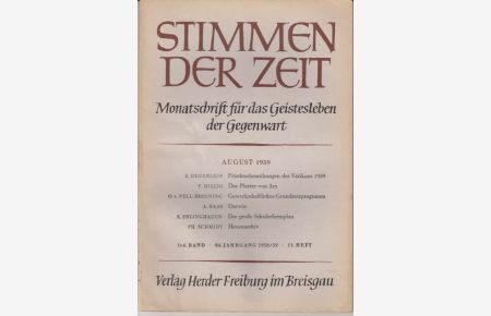 Stimmen der Zeit. 84. Jahrgang, August 1959. Monatsschrift für das Geistesleben der Gegenwart.