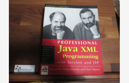 Professional Java XML Programming with Servlets and JSP
