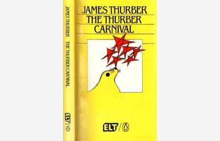 The Thurber Carnival - Klassiker des Gebrauchs an Schulen und Universitäten  - ELT-Serie