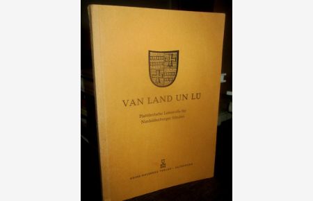 Van Land un Lü. (=Plattdeutsche Lesestoffe für Nordoldenburger Schulen). Zweite Folge.