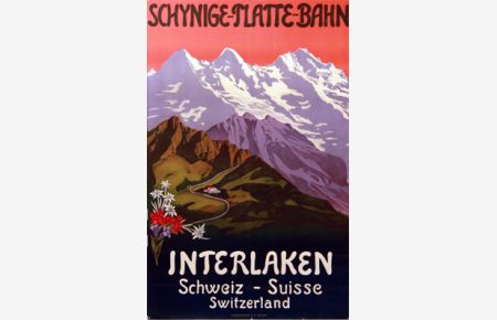 Plakat - Schynige-Platte-Bahn. Lithographie.