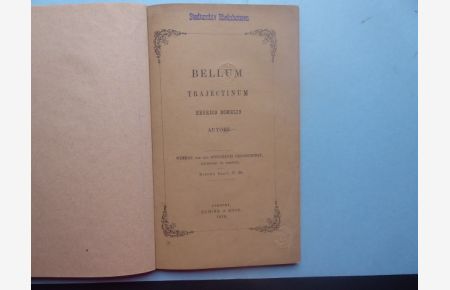 Bellum Trajectinum. Henrico Bomelio Autore.