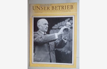 Unser Betrieb - Hauszeitschrift der Weinbrennerei Asbach & Co. Rüdesheim am Rhein: Sonderausgabe 10. Dezember 1969. Unser Seniorchef Rudolf Asbach 70 Jahre.