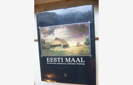 Eesti Maal. Estonian Painting.