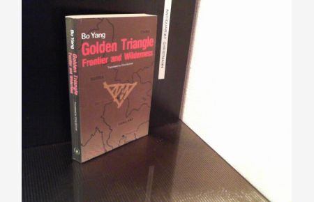 Golden Triangle. Frontier and Wilderness.
