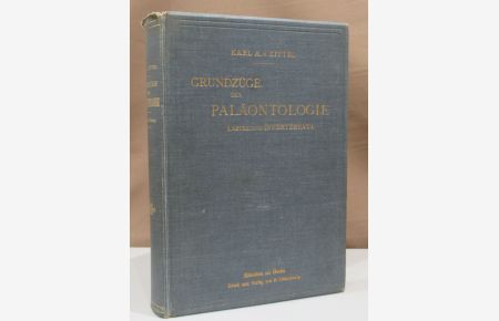 Grundzüge der Paläontologie (Paläozoologie). 1. Abteilung: INVERTEBRATA. Zweite verbesserte und vermehrte Auflage. Mit 1465 in den Text gedruckten Abbildungen.