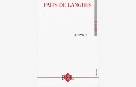 Faits de Langues Vol. 41 - 1.