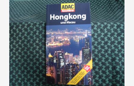 ADAC Reiseführer – Hongkong und Macau