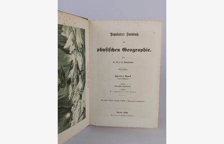 Der Erdball und seine Naturwunder. Ein populaires Handbuch der physischen Geographie. 2. Band.
