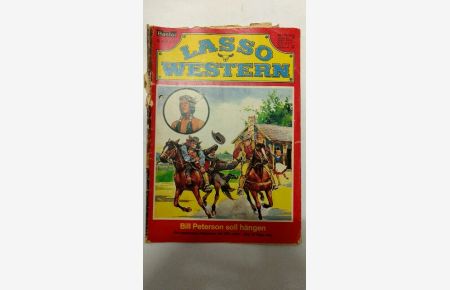 Lasso-Western Nr. 33. Ein packendes Abenteuer mit Old Joke.